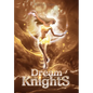 Dream Knights - Hardcover