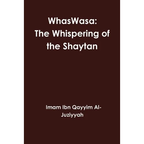WhasWasa: The Whispering of the Shaytan (Devil) - Paperback