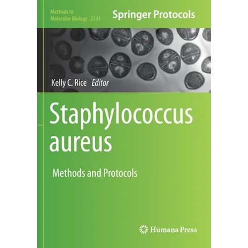 Staphylococcus Aureus: Methods and Protocols - Paperback