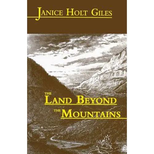 The Land Beyond the Mountains - Paperback