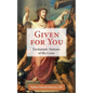 Given for You: Eucharistic Stations of the Cross - Paperback
