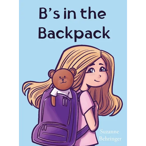 B's in the Backpack - Hardcover