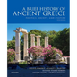 A Brief History of Ancient Greece: Politics, Society, and Culture - Paperback
