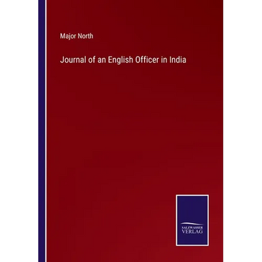 Journal of an English Officer in India - Paperback