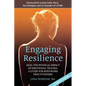 Engaging Resilience: Heal the Physical Impact of Emotional Trauma: A Guide for Bodywork Practitioners - Paperback