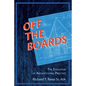 Off the Boards:: The Evolution of Architectural Practice - Paperback