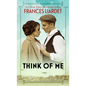 Think of Me - Library Binding