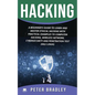 Hacking: A Beginner's Guide to Learn and Master Ethical Hacking with Practical Examples to Computer, Hacking, Wireless Network, - Paperback