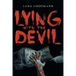 Lying with the Devil - Paperback