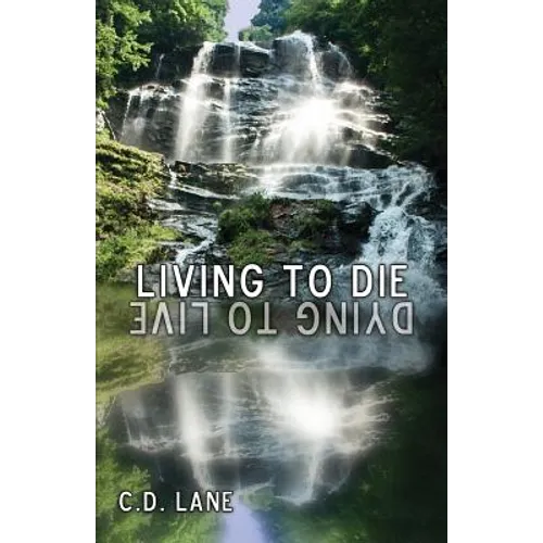 Living to Die/Dying to Live: 29 Years Surviving HIV - Paperback