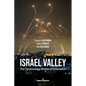 Israel Valley: The Technology Shield of Innovation - Paperback