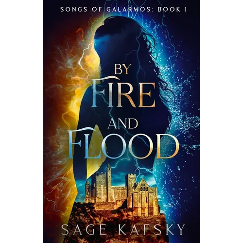 By Fire and Flood - Paperback