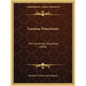Carmina Princetonia: The University Song Book (1898) - Paperback