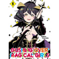 Gushing Over Magical Girls: Volume 1 (Manga) - Paperback