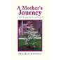 A Mother's Journey - Hardcover