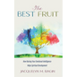 The Best Fruit - Hardcover