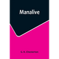 Manalive - Paperback
