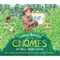 Charlie Russell & the Gnomes - Hardcover