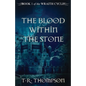 The Blood Within The Stone - Paperback