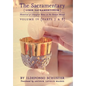 The Sacramentary (Liber Sacramentorum): Vol. 4: Historical & Liturgical Notes on the Roman Missal - Hardcover