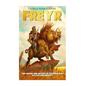 Freyr: The Origins and History of the Norse God of Love and Fertility - Paperback
