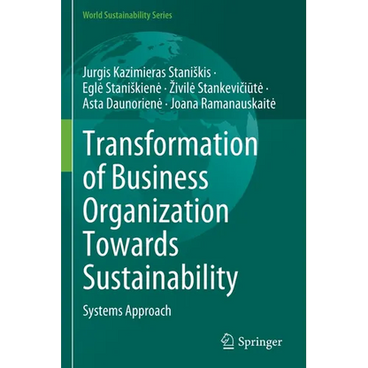Transformation of Business Organization Towards Sustainability: Systems Approach - Paperback