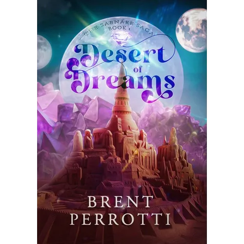 Desert of Dreams - Hardcover