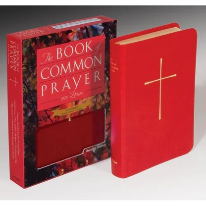 The Book of Common Prayer: And Administration of the Sacraments and Other Rites and Ceremonies of the Church - Bonded Leather