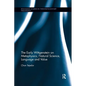 The Early Wittgenstein on Metaphysics, Natural Science, Language and Value - Paperback