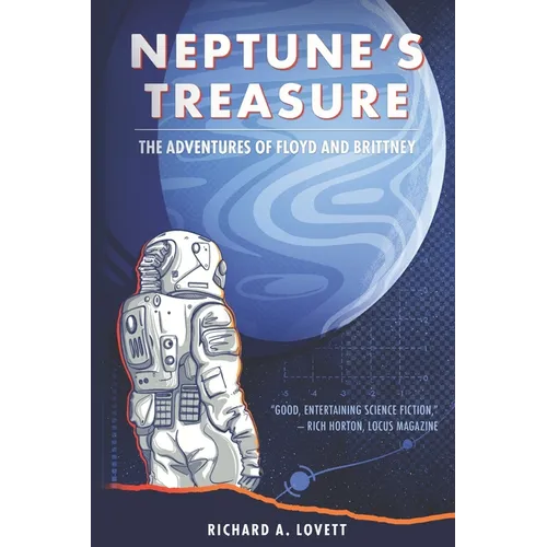 Neptune's Treasure: The Adventures of Floyd & Brittney - Paperback