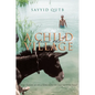 A Child from the Village - Hardcover