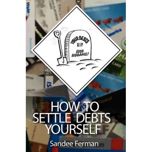 How to Settle Debts Yourself - Paperback