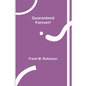Guaranteed-Forever! - Paperback