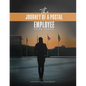 The Journey of a Postal Employee: Going Postal - Paperback