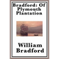 Bradford: Of Plymouth Plantation - Paperback