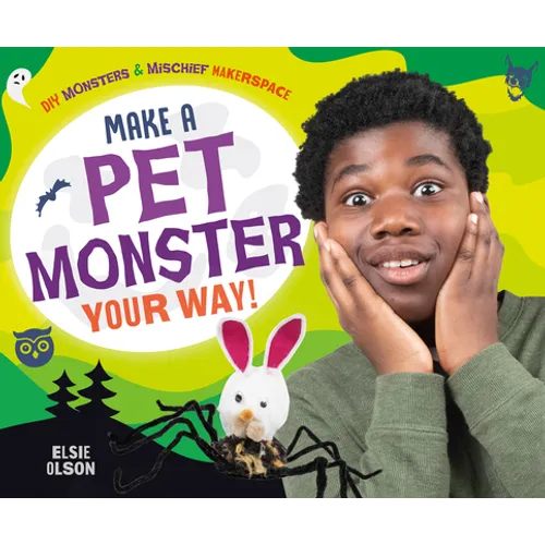 Make a Pet Monster Your Way! - Library Binding