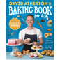 David Atherton's Baking Book for Kids: Delicious Recipes for Budding Bakers - Hardcover