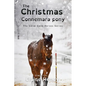 The Christmas Connemara Pony - Dyslexia Friendly - Paperback