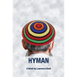 Hyman: A Novel of the Jewish Encounter Movement - Paperback