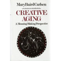 Creative Aging: A Meaning-Making Perspective - Paperback