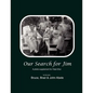 Our Search for Jim: A Photo Supplement for Fatal Dive by Jim's Sons - Paperback