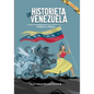 Historieta de Venezuela: De Macuro a Maduro - Paperback
