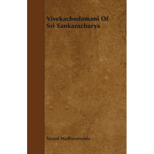 Vivekachudamani Of Sri Sankaracharya - Paperback