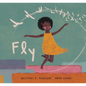Fly - Hardcover