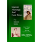 Spanish Mustangs and Hard Times - Paperback