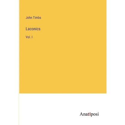 Laconics: Vol. I - Paperback