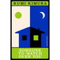 Someone to Watch Over You - Paperback