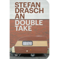Stefan Draschan: Double Take - Paperback