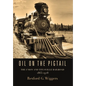 Oil on the Pigtail: The Union and Titusville Railroad 1865-1928 - Hardcover