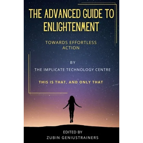 The Advanced Guide To Enlightenment - Paperback